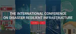International Conference on Disaster Resilient Infrastructure